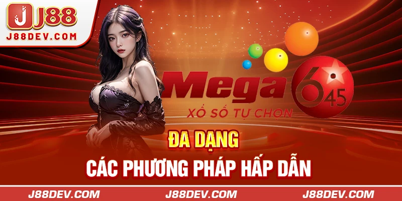 Đa dạng các phương pháp hấp dẫn